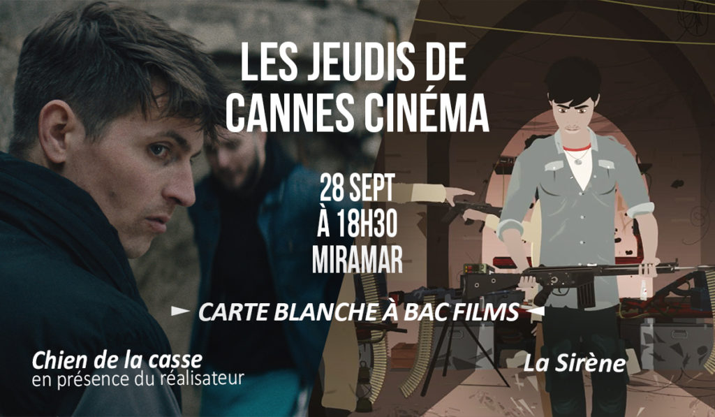 Les Jeudis de Cannes Cinéma – Bac Films
