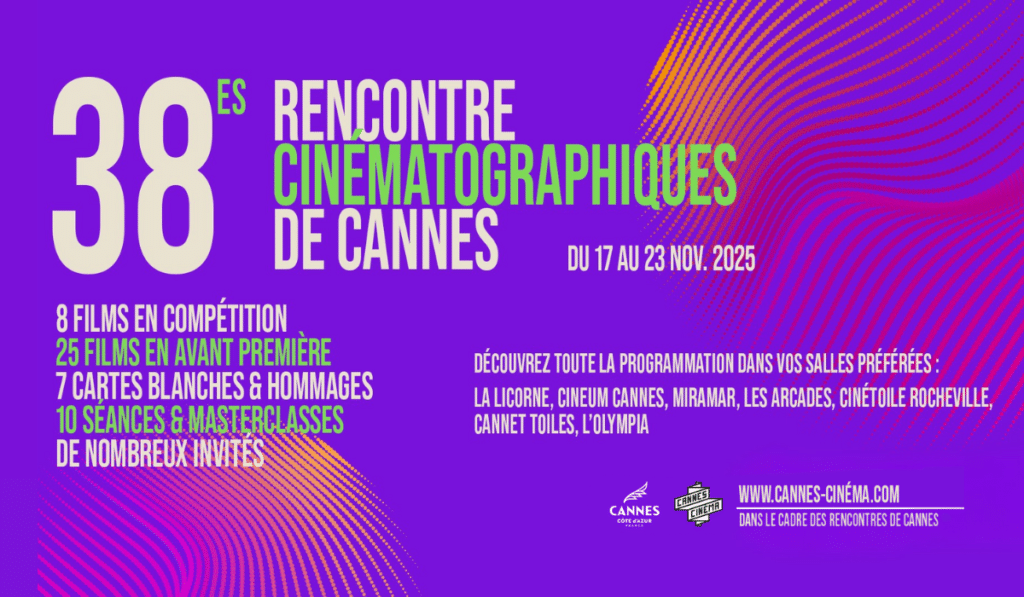 LES RENCONTRES CINÉMATOGRAPHIQUES DE CANNES 2025