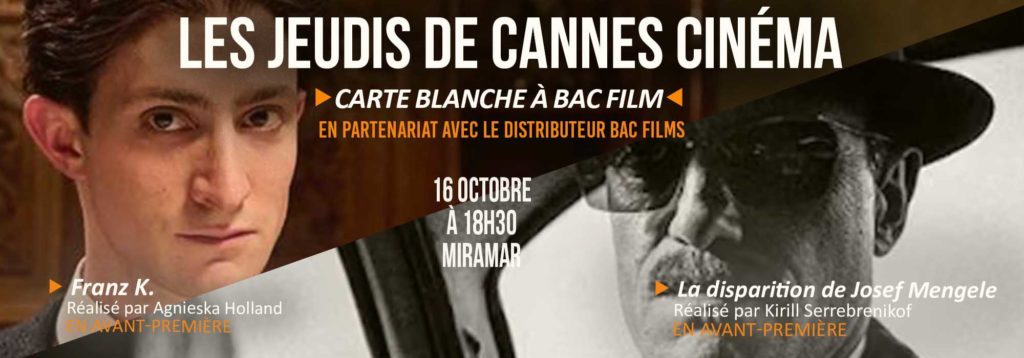 Les Jeudis de Cannes Cinéma – CARTE BLANCHE À BAC FILMS